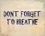 Picture of DONT FORGET