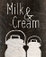 Picture of MILK AND CREAM