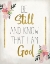 Picture of BE STILL AND KNOW
