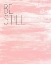Picture of BE STILL 1