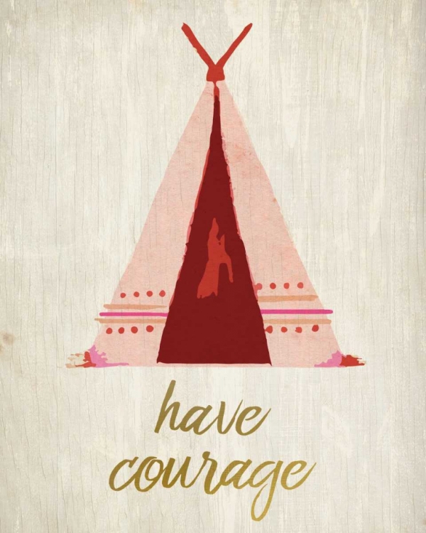 Picture of HAVE COURAGE 1