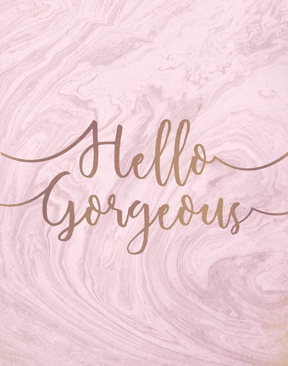 Picture of HELLO GORGEOUS