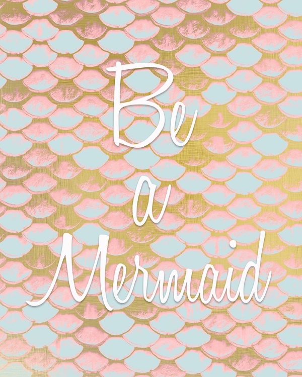 Picture of BE A MERMAID 1