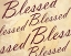 Picture of BLESSED