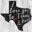 Picture of I LOVE YOU TO TEXAS