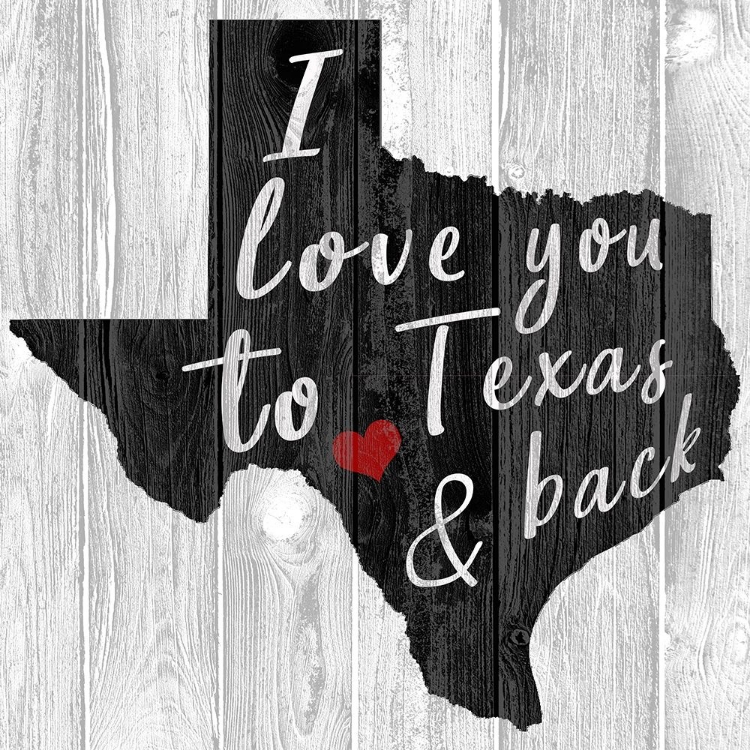Picture of I LOVE YOU TO TEXAS