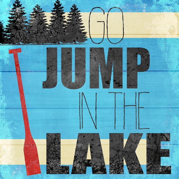 Picture of GO JUMP IN THE LAKE