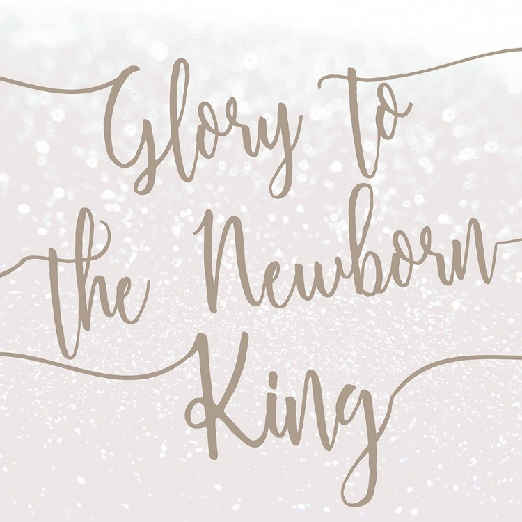 Picture of GLORY TO THE NEWBORN KING