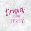 Picture of TRAVEL IS MY THERAPY