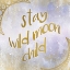 Picture of STAY WILD