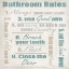 Picture of BATHROOM RULES A