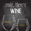 Picture of SMILE THERES WINE