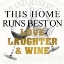 Picture of LOVE LAUGHTER AND WINE