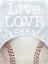 Picture of BASEBALL LOVE