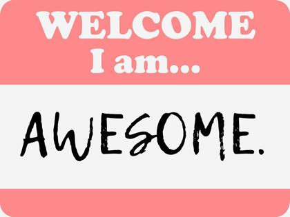 Picture of WELCOME AWESOME