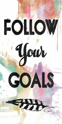 Picture of FOLLOW YOUR GOALS