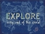 Picture of EXPLORE EVERY INCH