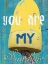 Picture of YOU ARE MY SUNSHINE