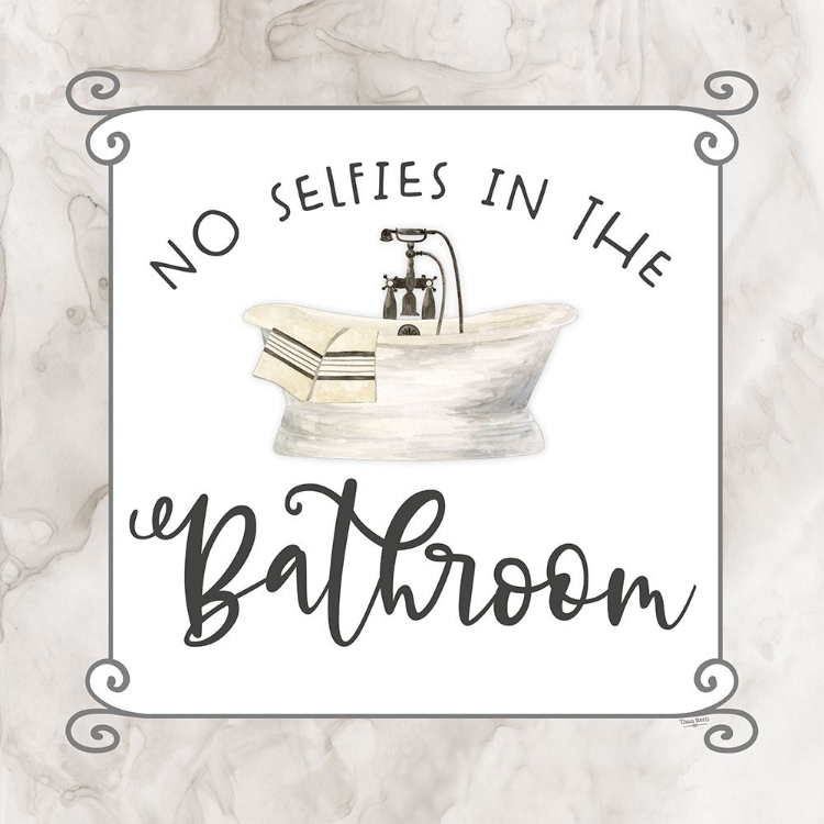 Picture of BATH HUMOR NO SELFIES