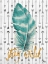 Picture of STAY WILD FEATHER
