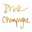 Picture of DRINK CHAMPAGNE