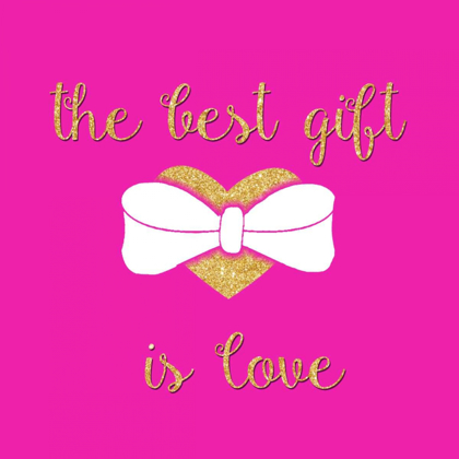 Picture of THE BEST GIFT IS LOVE