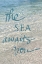 Picture of SEA AWAITS YOU