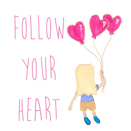 Picture of FOLLOW YOUR HEART