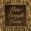 Picture of LIVE - LAUGH - LOVE II