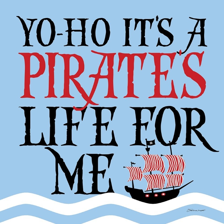 Picture of PIRATES LIFE