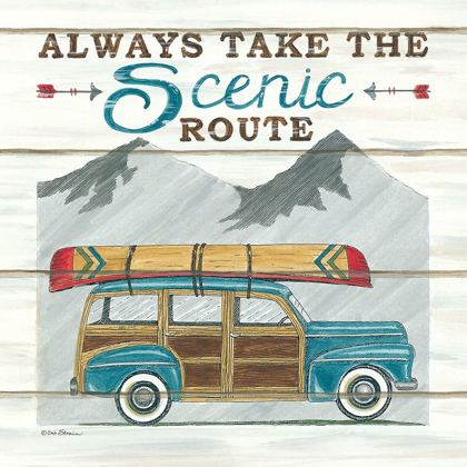 Picture of ALWAYS TAKE THE SCENIC ROUTE