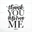 Picture of THANK YOU FOR LOVING ME