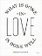 Picture of WHAT IS DONE IN LOVE