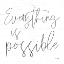 Picture of EVERYTHING IS POSSIBLE