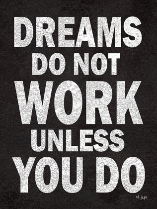 Picture of DREAMS DO NOT WORK