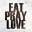 Picture of EAT, PRAY, LOVE