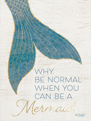Picture of WHY BE NORMAL?