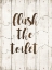 Picture of FLUSH THE TOILET