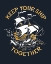 Picture of KEEP YOUR SHIP TOGETHER