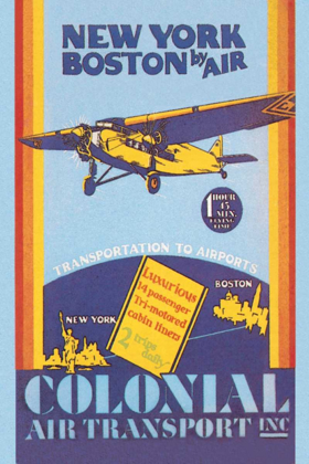 Picture of COLONIAL AIR TRANSPORT - NEW YORK TO BOSTON BY AIR