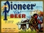 Picture of OLD PIONEER CLUB BEER