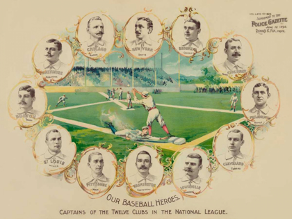 Picture of OUR BASEBALL HEROES - CAPTAINS OF THE TWELVE CLUBS IN THE NATIONAL LEAGUE