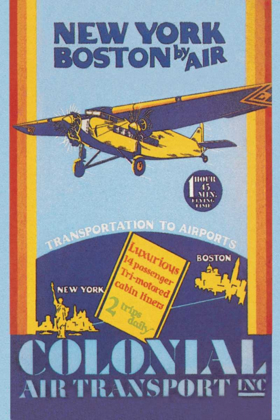 Picture of COLONIAL AIR TRANSPORT - NEW YORK TO BOSTON BY AIR