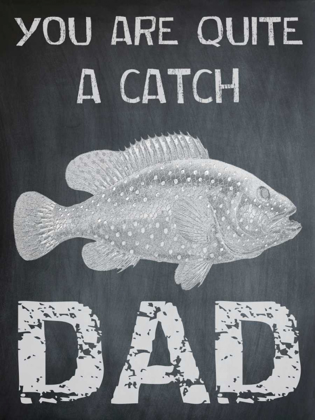 Picture of YOU ARE A CATCH DAD