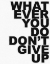 Picture of DONT GIVE UP