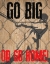 Picture of GO BIG