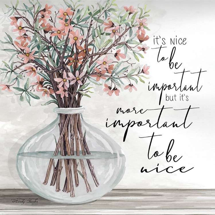 Picture of ITS IMPORTANT TO BE NICE