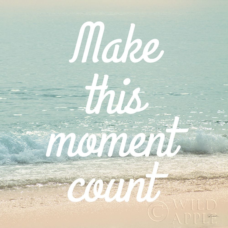 Picture of MAKE THIS MOMENT COUNT