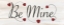 Picture of RUSTIC VALENTINE SAYING IV