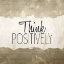Picture of THINK POSITIVELY